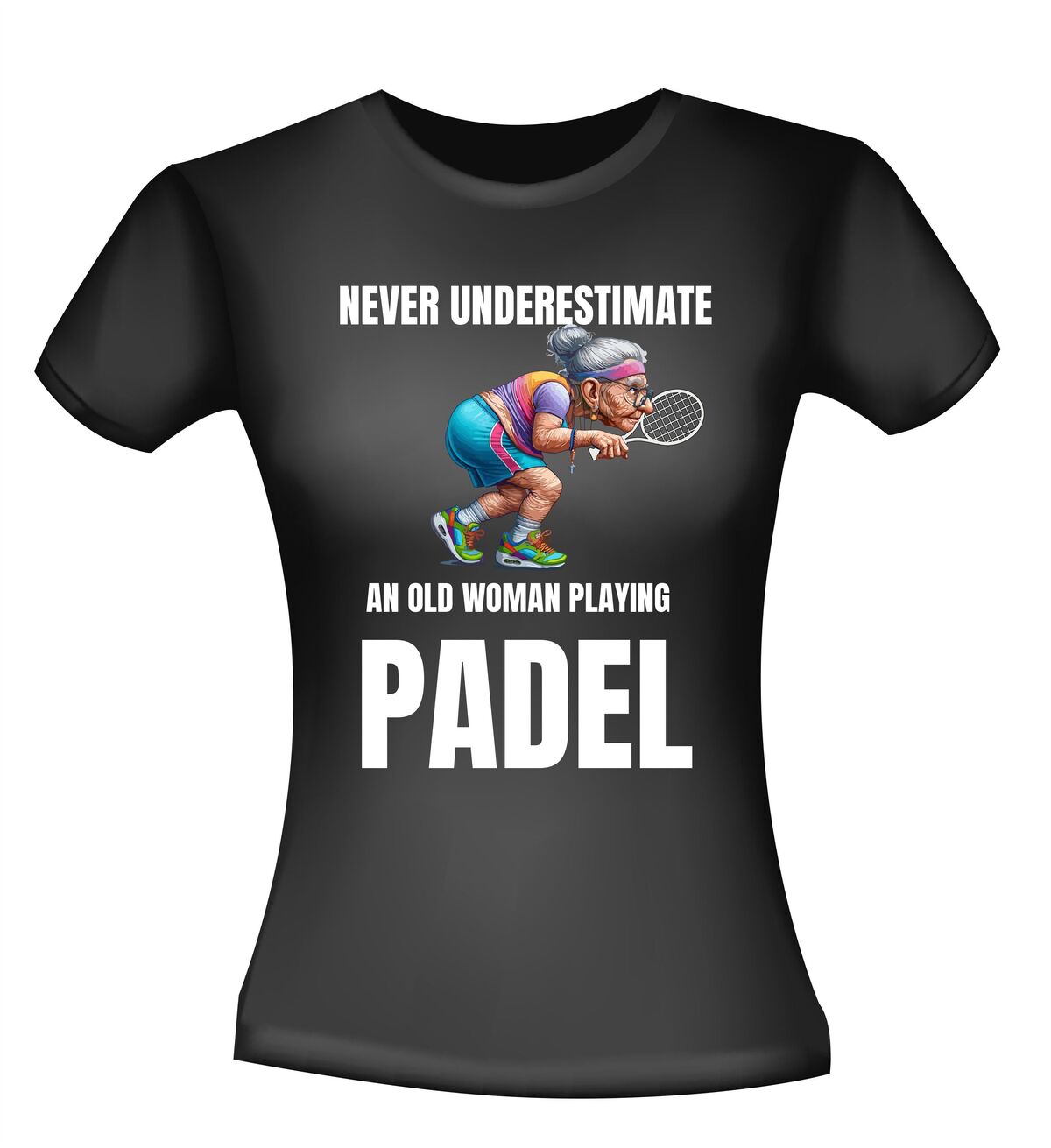 T-shirt Never underestimate an Old woman playing padel met bejaarde vrouw